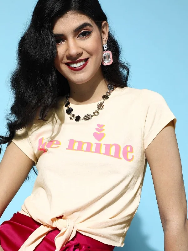 Women's office t shirt Cream BE MINE Tie-Knot Crop T-Shirt